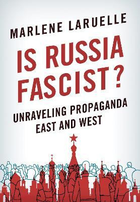 Is Russia Fascist?(English, Electronic book text, Laruelle Marlene)