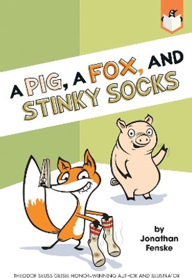 A Pig, a Fox, and Stinky Socks(English, Paperback, Fenske Jonathan)