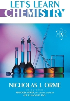 Let's Learn Chemistry(English, Paperback, Orme Nicholas J PhD)