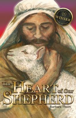 The Heart of our Shepherd(English, Paperback, Thom Barbara)