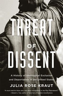 Threat of Dissent(English, Paperback, Kraut Julia Rose Fellow)
