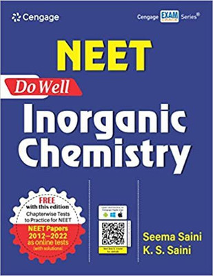 NEET Do Well Inorganic Chemistry (2023)(Paperback, Cengage (Test Prep))