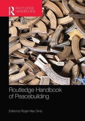 Routledge Handbook of Peacebuilding(English, Paperback, unknown)