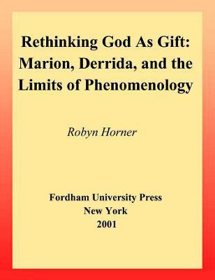 Rethinking God As Gift(English, Hardcover, Horner Robyn)