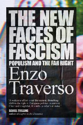 The New Faces of Fascism(English, Hardcover, Traverso Enzo)