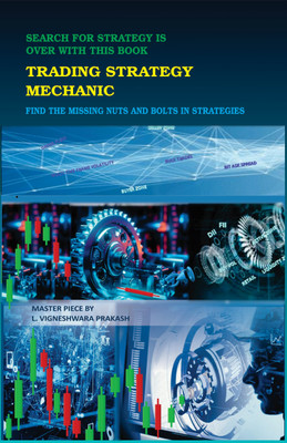 Trading Strategy Mechanic(PAPER BANK, L.VIGNESHWARA ORAKASH)
