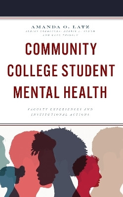 Community College Student Mental Health(English, Paperback, Latz Amanda O.)