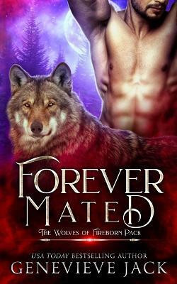 Forever Mated(English, Paperback, Jack Genevieve)