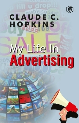 My Life In Advertising(English, Paperback, Hopkins Claude C)
