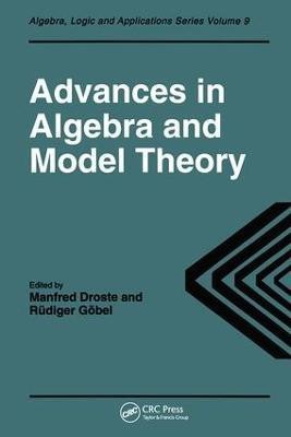 Advances in Algebra and Model Theory(English, Hardcover, unknown)