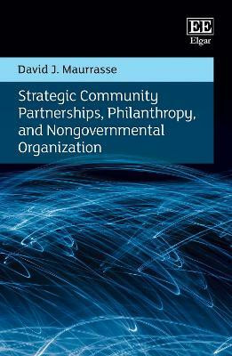 Strategic Community Partnerships, Philanthropy, and Nongovernmental Organization(English, Hardcover, Maurrasse David J.)