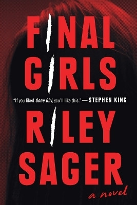 Final Girls(English, Paperback, Sager Riley)