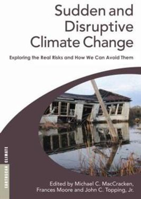 Sudden and Disruptive Climate Change(English, Paperback, unknown)