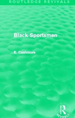 Black Sportsmen (Routledge Revivals)(English, Hardcover, Cashmore E.)