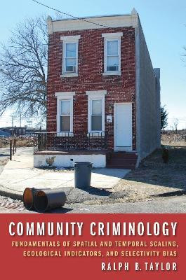 Community Criminology(English, Hardcover, Taylor Ralph B.)