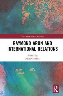 Raymond Aron and International Relations(English, Hardcover, unknown)