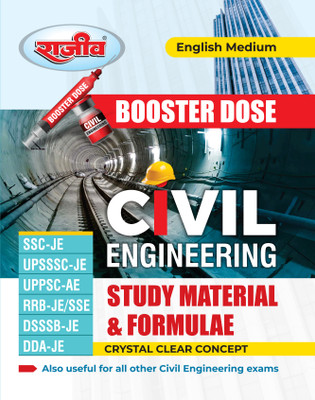 Booster Dose-Civil Engineering Study Material & Formulae [SSC-JE, UPSSSC-JE, UPPSC-AE, RRB-JE/SSE, DSSSB-JE, DDA-JE] English Medium(Paperback, Rajeev Editorials)
