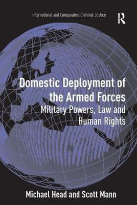 Domestic Deployment of the Armed Forces(English, Hardcover, Head Michael)