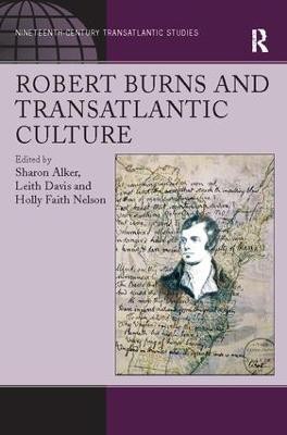 Robert Burns and Transatlantic Culture(English, Paperback, Alker Sharon)