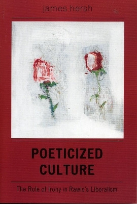 Poeticized Culture(English, Hardcover, Hersh James)