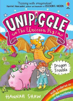 Unipiggle: Dragon Trouble(English, Paperback, Shaw Hannah)