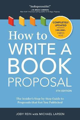 How to Write a Book Proposal(English, Paperback, Larsen Michael)