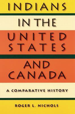 Indians in the United States and Canada(English, Paperback, Nichols Roger L.)