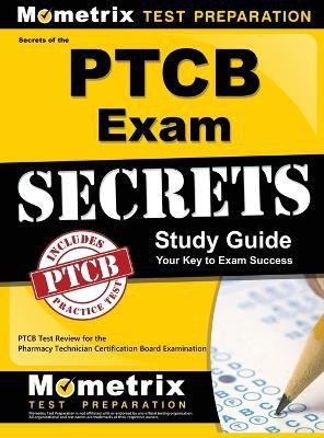 Secrets of the Ptcb Exam Study Guide(English, Hardcover, unknown)