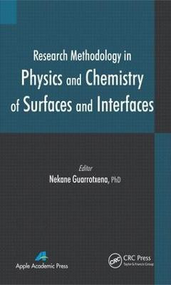 Research Methodology in Physics and Chemistry of Surfaces and Interfaces(English, Electronic book text, unknown)