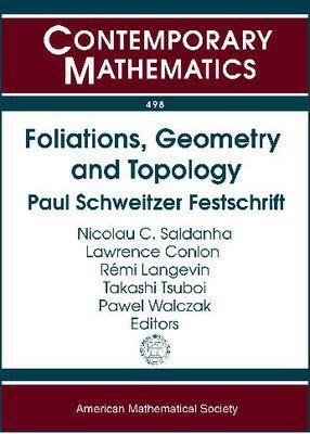 Foliations, Geometry, and Topology(English, Paperback, American Mathematical Society)
