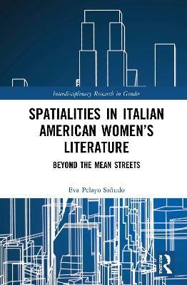 Spatialities in Italian American Women's Literature(English, Paperback, Pelayo Sanudo Eva)