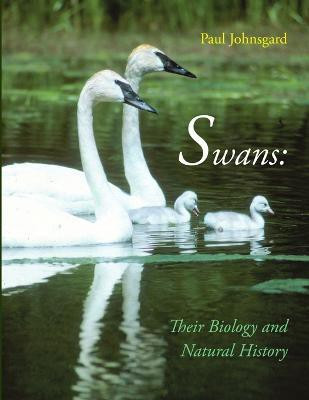 Swans(English, Paperback, Johnsgard Paul)