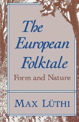 The European Folktale(English, Paperback, Luthi Max)