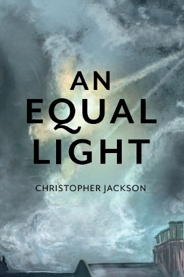 An Equal Light(English, Paperback, Jackson Christopher)