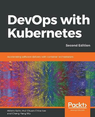 DevOps with Kubernetes(English, Paperback, Saito Hideto)