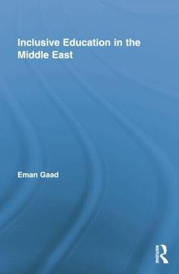 Inclusive Education in the Middle East(English, Paperback, Gaad Eman)