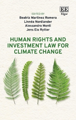 Human Rights and Investment Law for Climate Change(English, Hardcover, unknown)