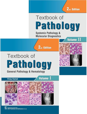 Textbook of Pathology 2 Vol Set, 2025 , 2nd Edition (Volume I: General Pathology and Hematology ), (Volume II: Systemic Pathology & Molecular Diagnostics) - Pathology(Paperback, Vinay Kamal) Textbook of Pathology 2 Vol Set, 2025 , 2nd Edition (Volume I: General Pathology and Hematology ), (Volume II: Systemic Pathology & Molecular Diagnostics) - Pathology(Paperback, Vinay Kamal)