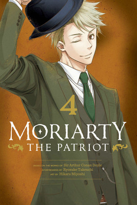 Moriarty the Patriot, Vol. 4(English, Paperback, Takeuchi Ryosuke)