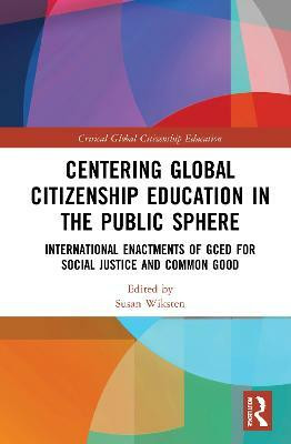 Centering Global Citizenship Education in the Public Sphere(English, Paperback, unknown)