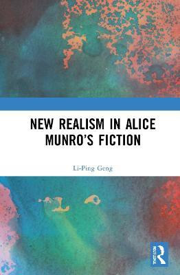 New Realism in Alice Munro's Fiction(English, Hardcover, Geng Li-Ping)
