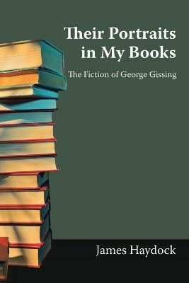 Their Portraits in My Books(English, Paperback, Haydock James)