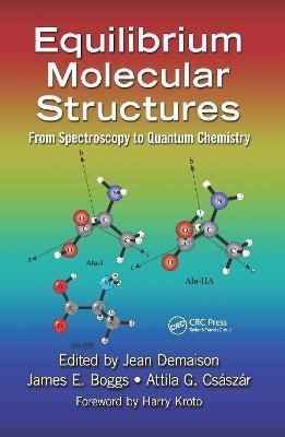 Equilibrium Molecular Structures(English, Hardcover, unknown)