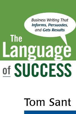 The Language of Success(English, Paperback, Sant Tom)