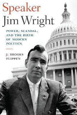 Speaker Jim Wright(English, Hardcover, Flippen J. Brooks)