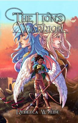 The Lion's Warrior(English, Hardcover, Wylde Rebecca)