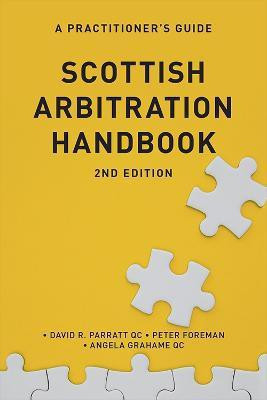 Scottish Arbitration Handbook(English, Paperback, Parratt David R.)