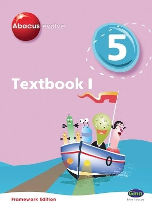 Abacus Evolve Framework Edition Year 5/P6: Textbook 1(English, Paperback, unknown)