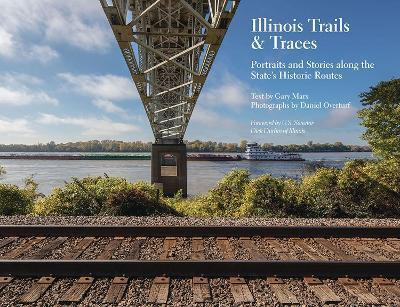Illinois Trails & Traces(English, Paperback, Marx Gary)