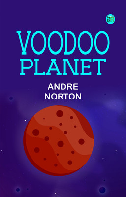 Voodoo Planet(Paperback, Andre Norton)